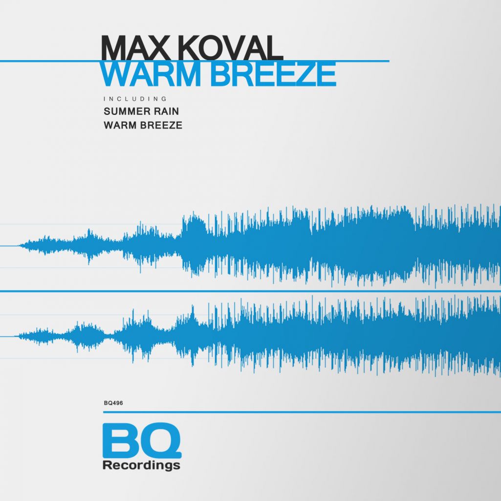 Max Koval - Warm Breeze [BQ496]